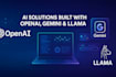 develop full stack ai apps powered by openai, gemini and llama