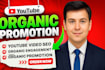 promote your youtube videos to audience for organic growth