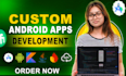 develop your android app, mobile app in android studio using java and kotlin