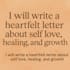 write soulful poetry or stories about healing and self love