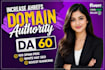 increase da 60 plus moz da increase of your website