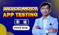 professionally test your android and ios app