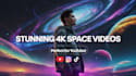 make your video look like a nasa space documentary