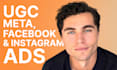 run meta, facebook and instagram ads using high converting ugc