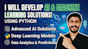develop ai and machine learning solutions using python