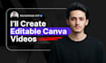 create editable canva videos canva intros and canva video editing