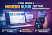 design a modern UI UX for your web or mobile app