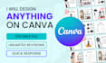 design anything in canva and provide editable template