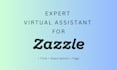 your virtual assistant for zazzle product listing