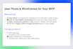 map your user flows and create wireframes for your mvp