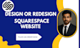 do squarespace website design, squarespace website redesign, squarespace website