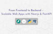 develop full stack web apps with next js, python,fastapi