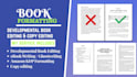 do developmental book editor ebook writer amazon kdp book formatting copy editor