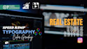 make real estate speed ramps with typography and transitions