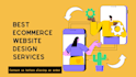 design and develop best ecommerce business website