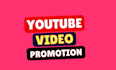 do viral youtube video promotion