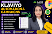 create revenue generating klaviyo automation and campaigns