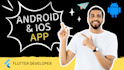 develop mobile app android and ios development using flutter