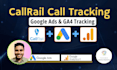 configure callrail, google ads and ga4 tracking
