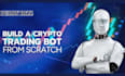 build crypto trading bot, ai crypto trading bot, crypto trading bot