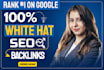 build white hat SEO backlinks on high da DR website