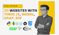create a 3d website using three js, webgl, gsap and be three js developer