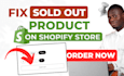 fix sold out product on shopify dropshipping store website