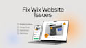 fix wix website issues, design errors, mobile problems, editor bugs, wix header