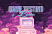 be your game beta tester