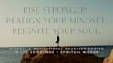 be your mindset coach and help you rise and thrive