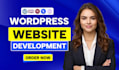 build wordpress website development, design redesign, clone, customize wordpress