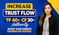 increase majestic tf trust flow citation flow cf 40 plus