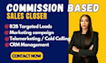 commission based sales closer high ticket sales closer b2b sales representative