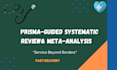 conduct comprehensive systematic review and meta analysis