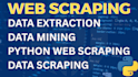 do python web scraping, data extraction, data mining as web scraper