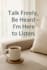 be your safe space to talk, vent, and feel truly heard