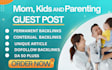 publish guest post on baby kids and parenting blog da 60