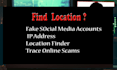 trace and find location of any person,ip trace,osint location trace ,person find