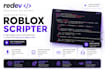 be your professional roblox scripter