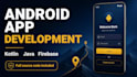 build your android app with kotlin, java and firebase