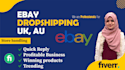 handle ebay dropshipping store setup and management UK au