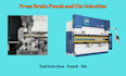 design punch and die for presbrakes