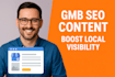 write and post SEO optimized content on your google my business profile