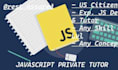 tutor you 1on1 in javascript, react, html, css, and more