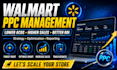 manage walmart PPC ads and optimize campaigns