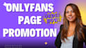 do promotion for your onlyfans page, manage fanvue onlyfans