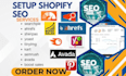 setup shopify SEO searchpie ahrefs sherpas yoast tinyimg kart semrush avada