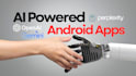 develop ai powered android apps