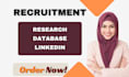 conduct recruitment research and create recruiting database through linkedin