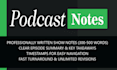 write professional podcast show notes that engage and convert
